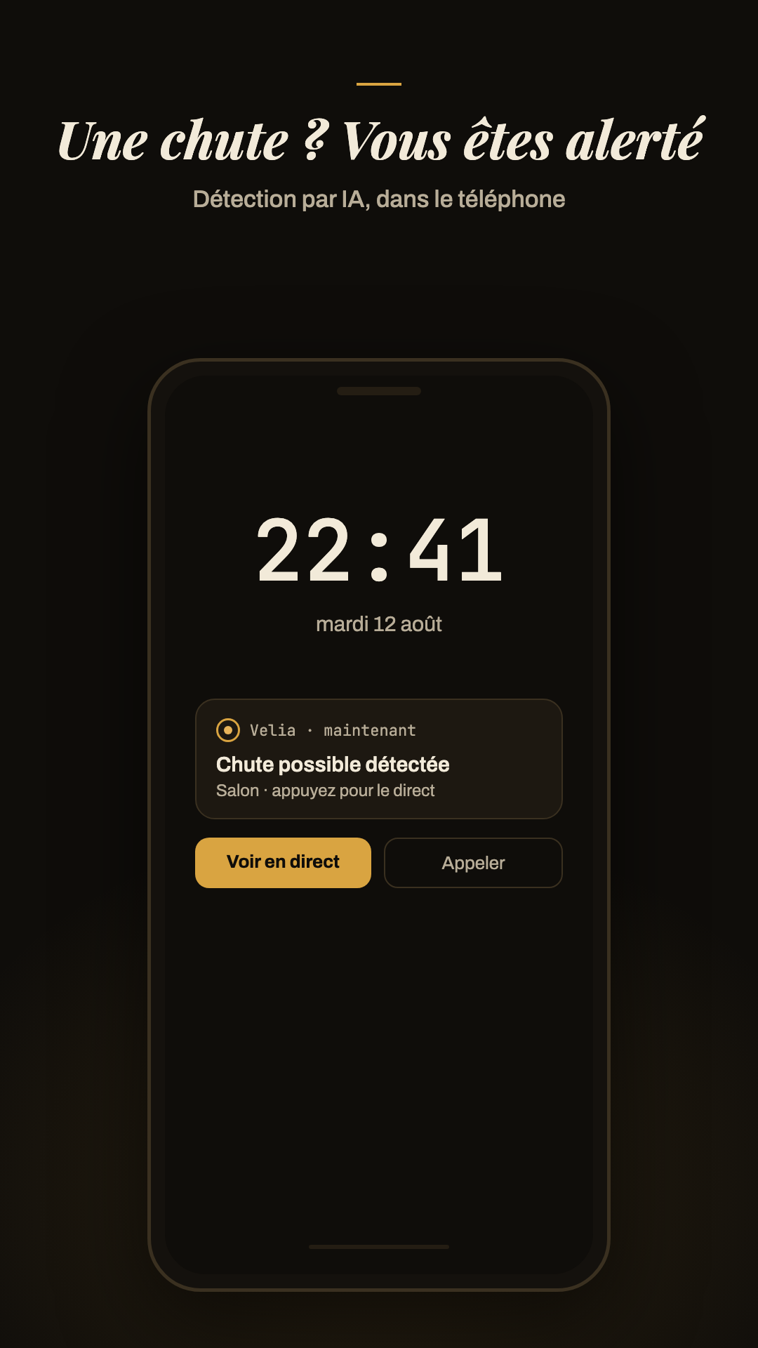 Pas besoin de surveiller une caméra sans cesse.